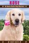 [Avery Barks Dog Mysteries 09] • Rose